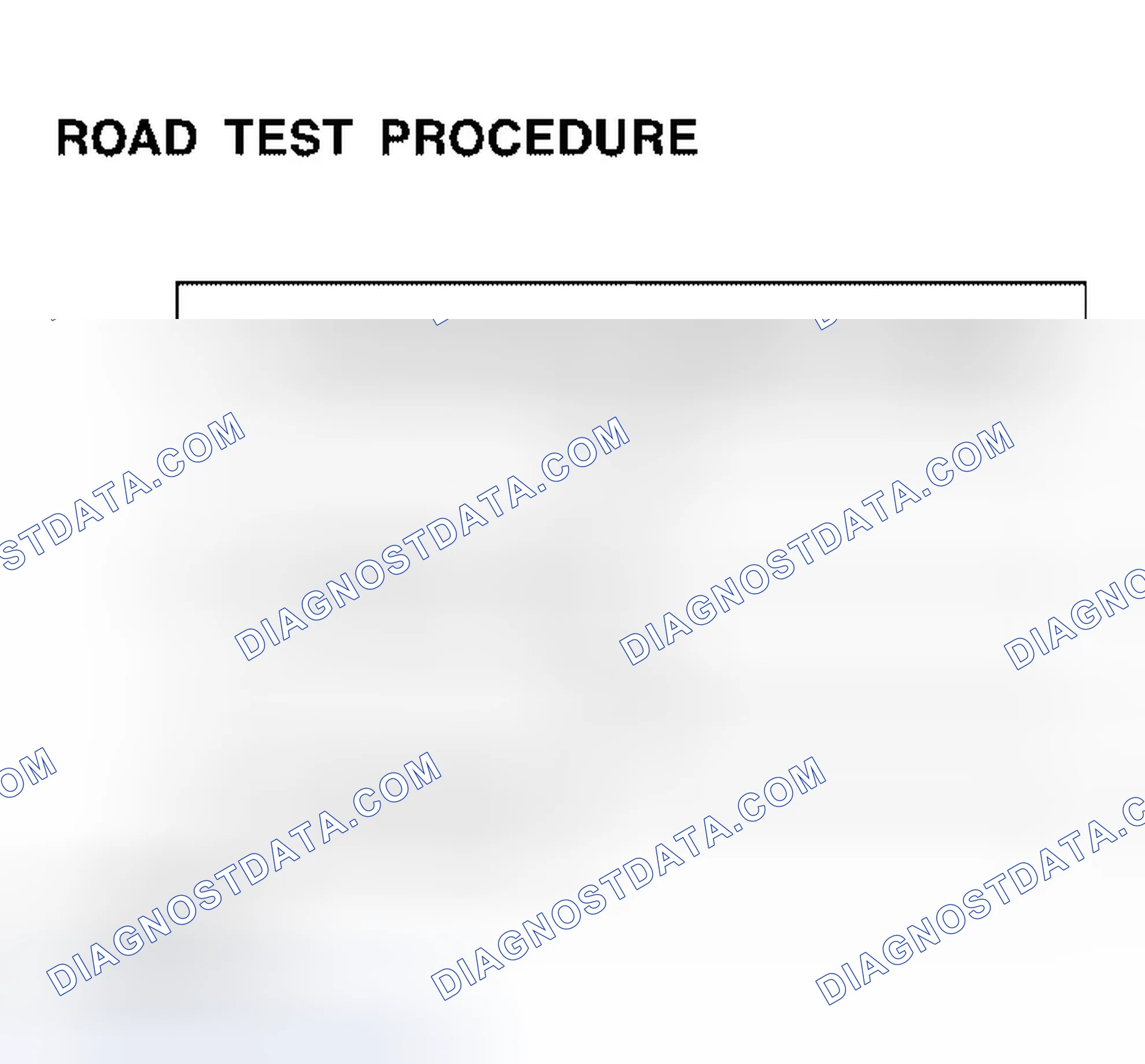 Scheme 13: PREPARATION FOR ROAD TEST