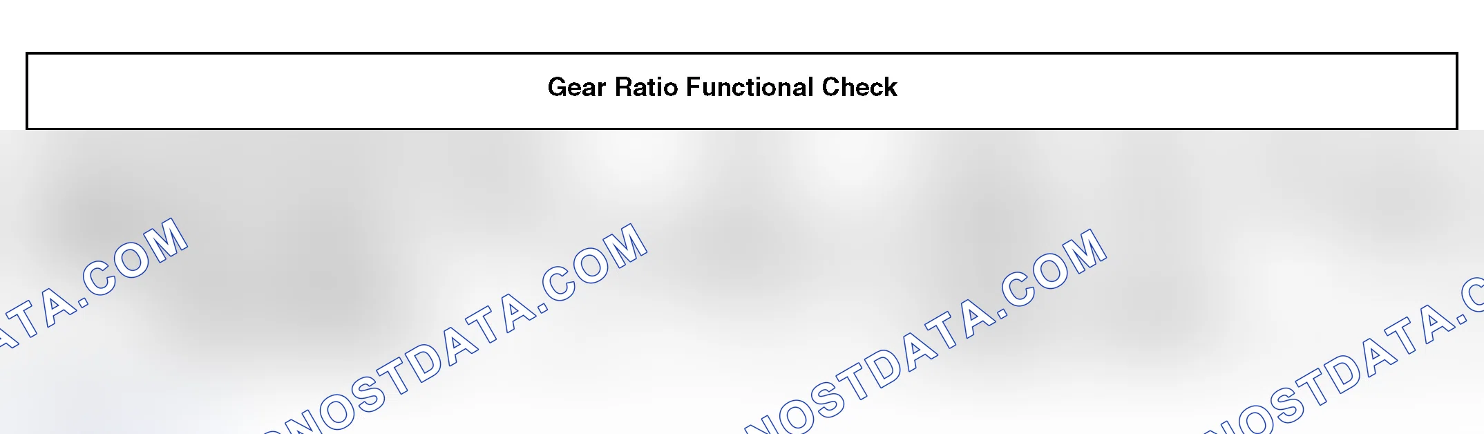 Scheme 122: GEAR RATIO FUNCTIONAL CHECK