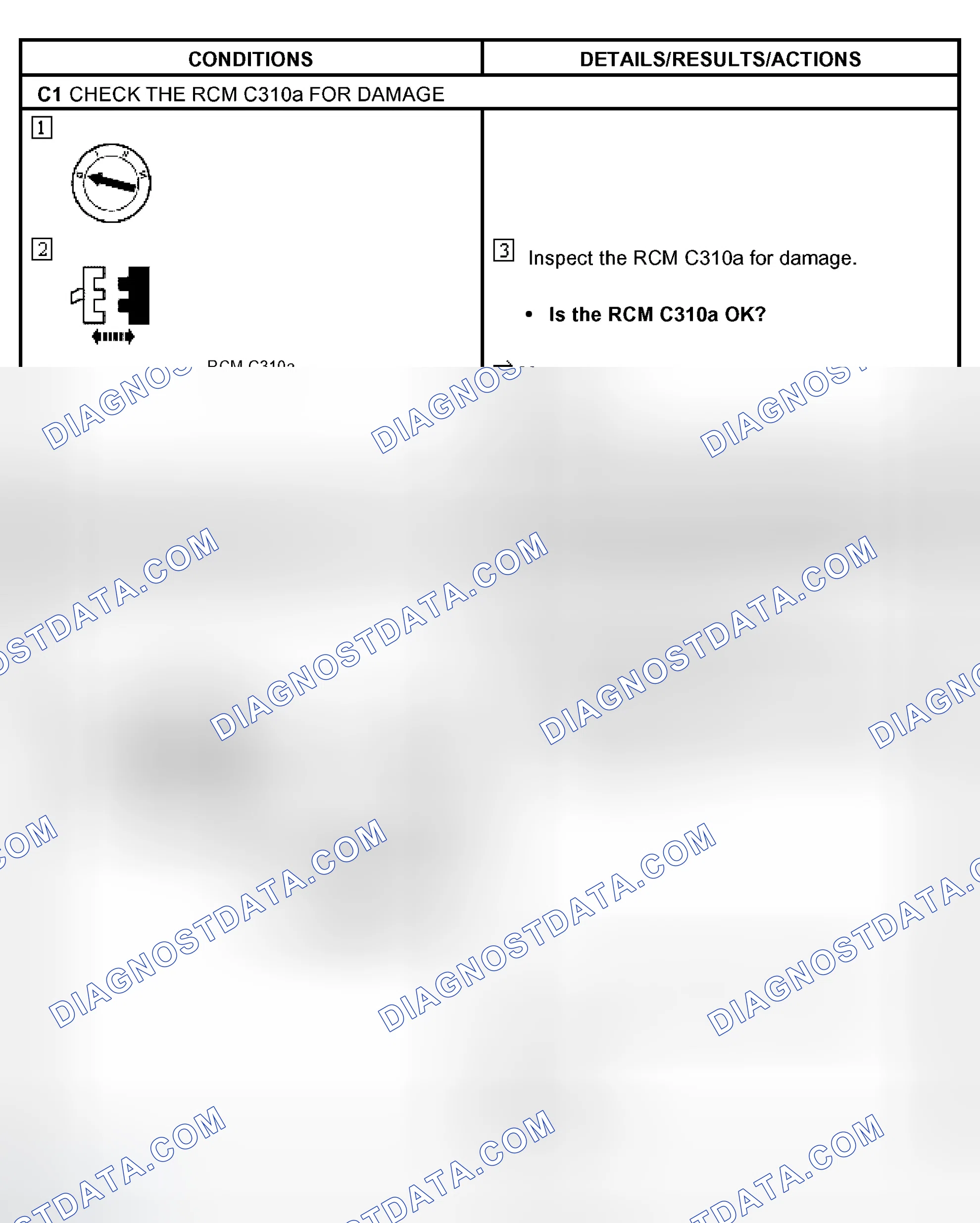 Scheme 10: PINPOINT TEST C: THE RESTRAINT CONTROL MODULE (RCM) DOES NOT RESPOND TO THE DIAGNOSTIC TOOL