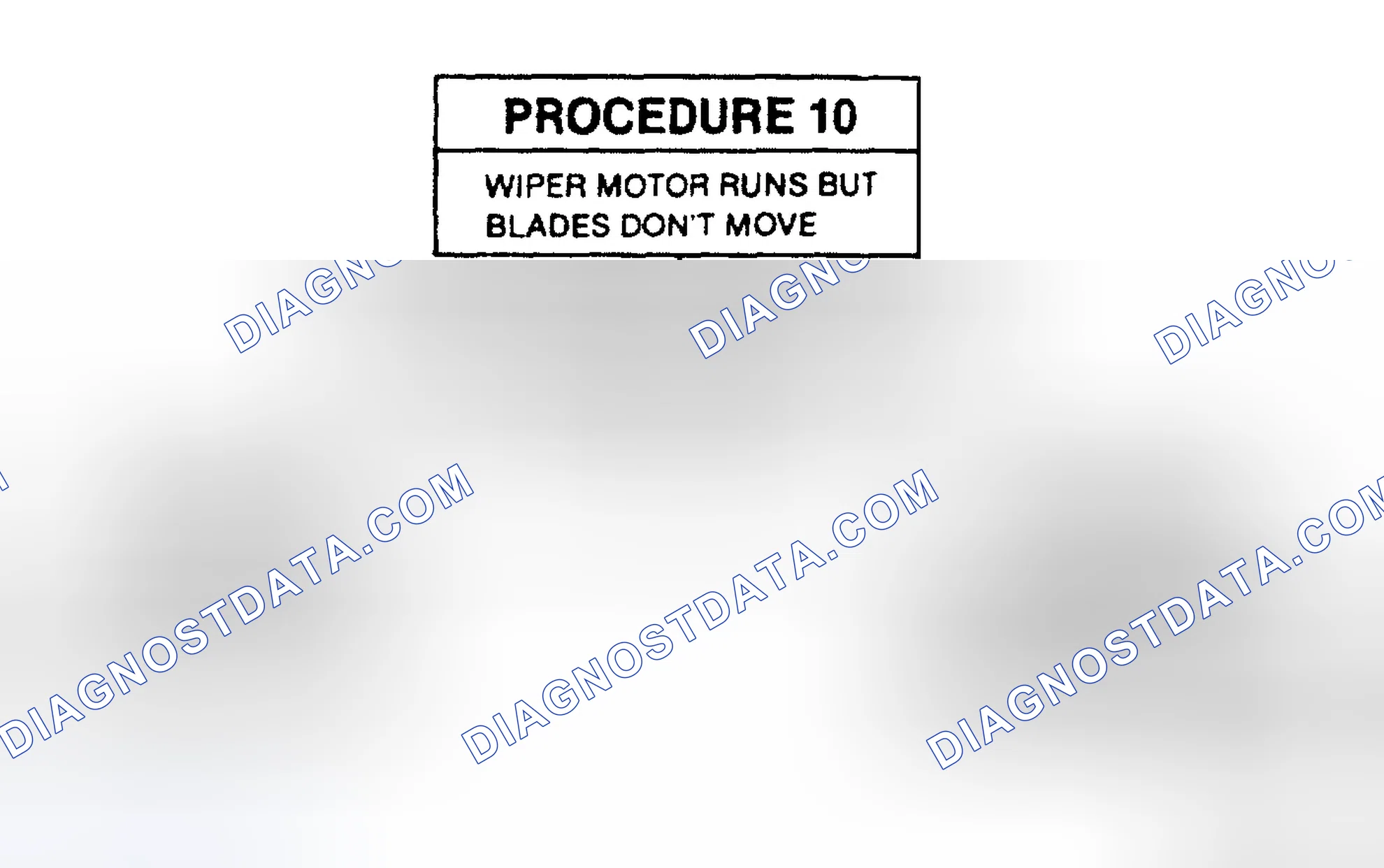 Scheme 12: FRONT - WIPER MOTOR RUNS BUT BLADES DO NOT MOVE