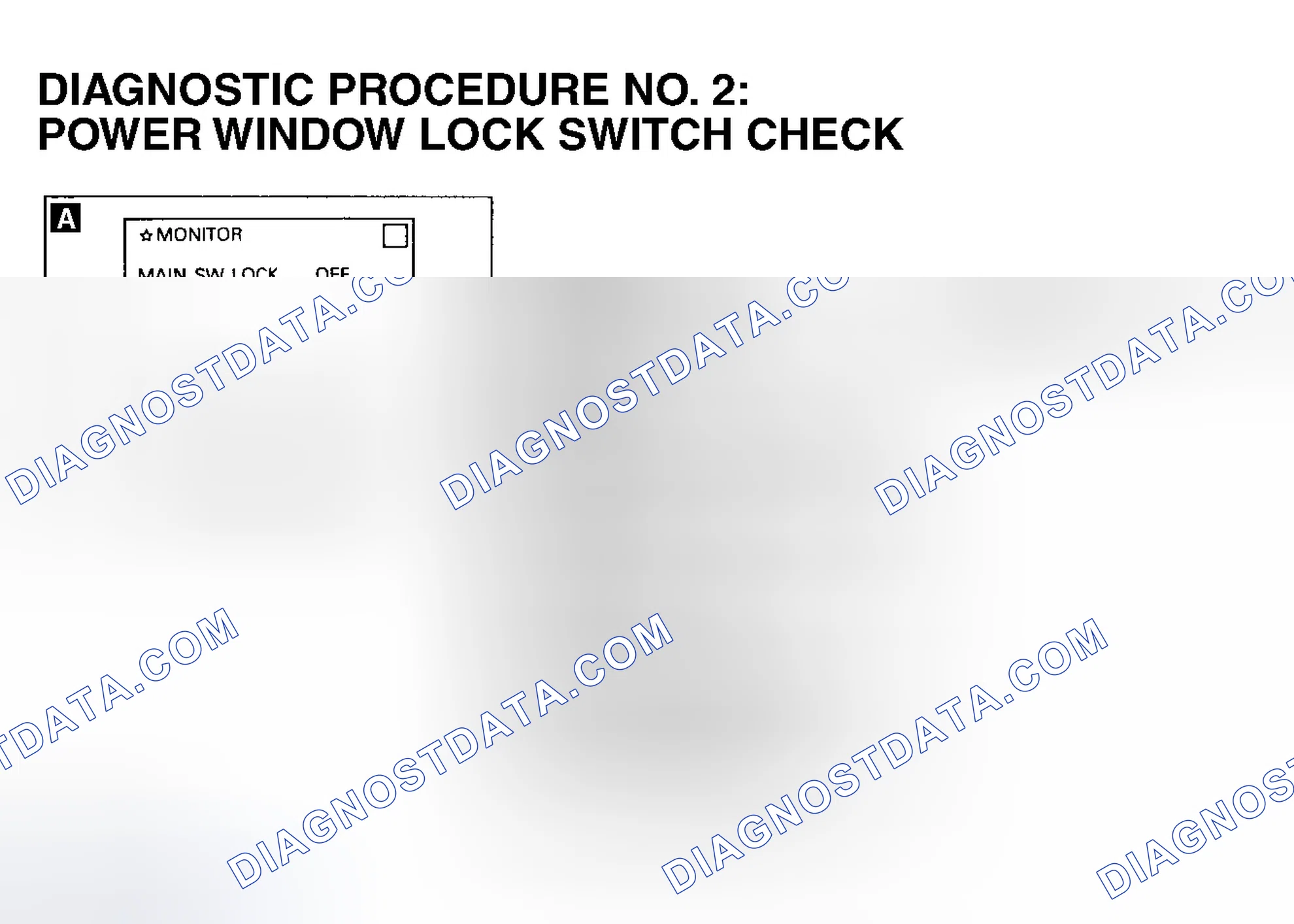 Scheme 2: DIAGNOSTIC PROCEDURE 2: POWER WINDOW LOCK SWITCH CHECK